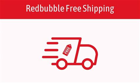 redbubble free delivery|does redbubble do free shipping.